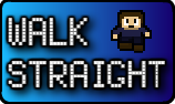 Walk Straight